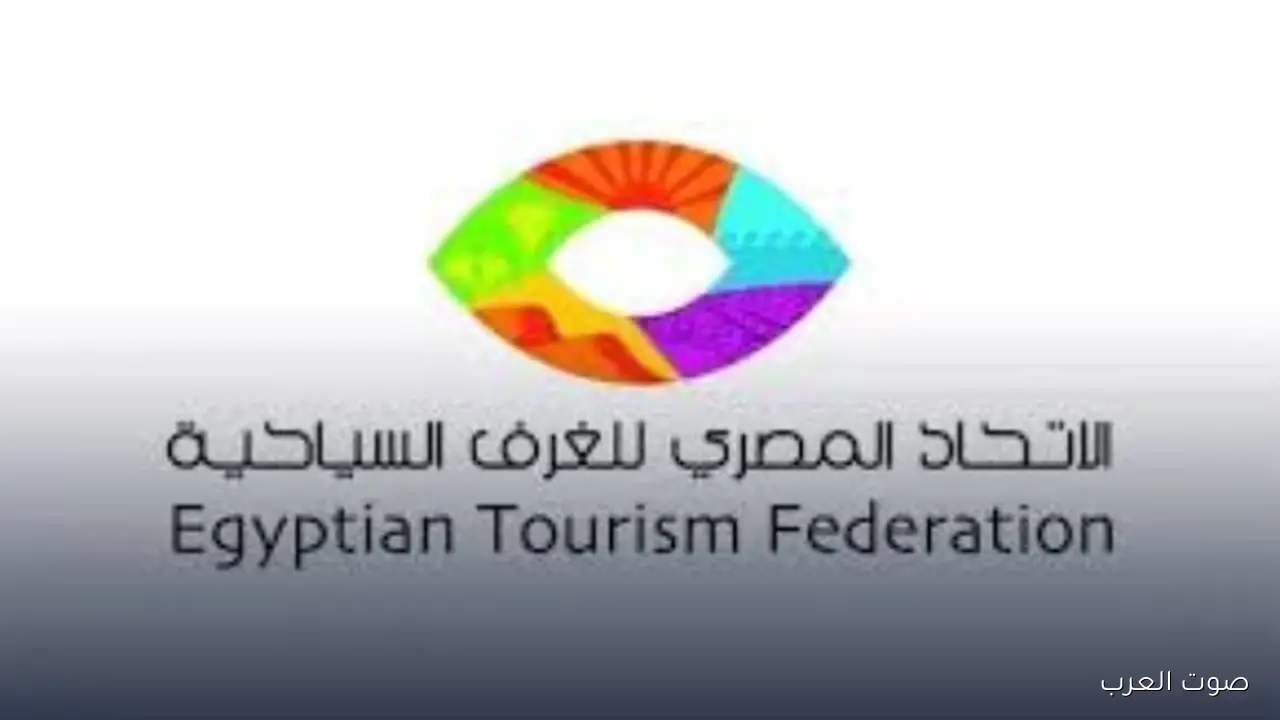 اتحاد الغرف السياحية يطلب تدخل سريع لوقف قرار زيادة سعر تأشيرة الدخول