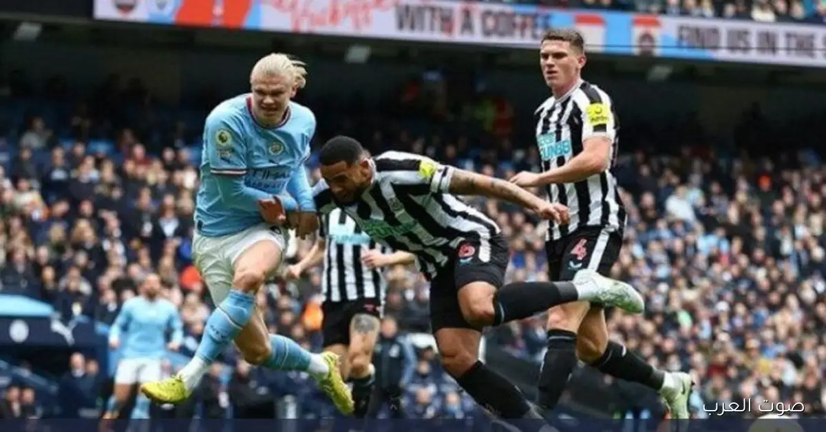تعرف على موعد مباراة مانشستر سيتي ونيوكاسل يونايتد في الدوري الإنجليزي والقنوات اللي هتنقلها