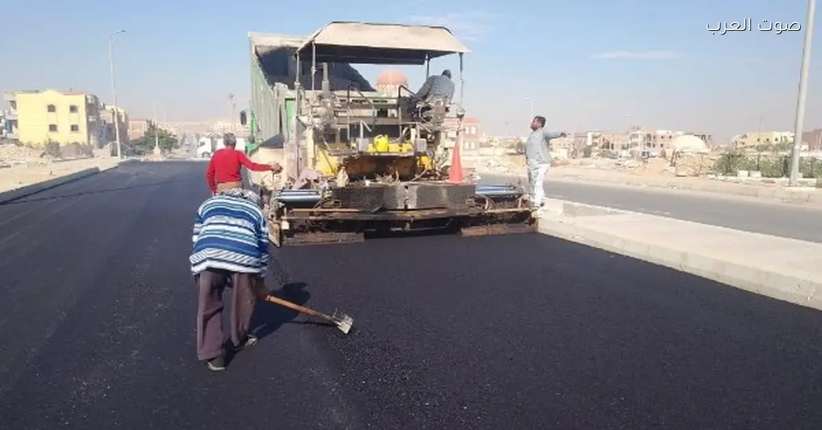 استمرار تنفيذ مشروعات الطرق في مدينتي حدائق أكتوبر و15 مايو ضمن مبادرة “سكن لكل المصريين”