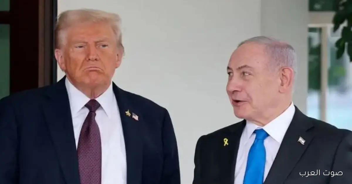 ضغوط من سوريا.. قضايا مهمة على جدول لقاء ترامب ونتنياهو الشهر ده